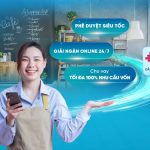 Vốn luôn sẵn sàng – kinh doanh không gián đoạn cùng VietinBank