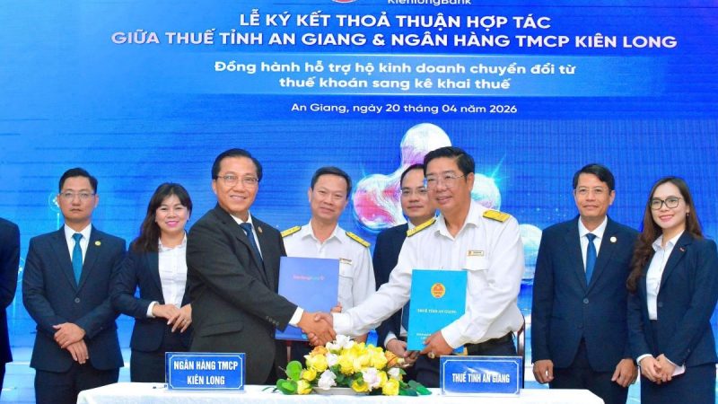 KienlongBank và Cục Thuế tỉnh An Giang hợp tác, đồng hành cùng hộ kinh doanh thích ứng phương thức quản lý hiện đại