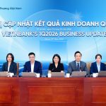 VietinBank Quý 1/2026: Tiếp tục nền tảng tăng trưởng bền vững